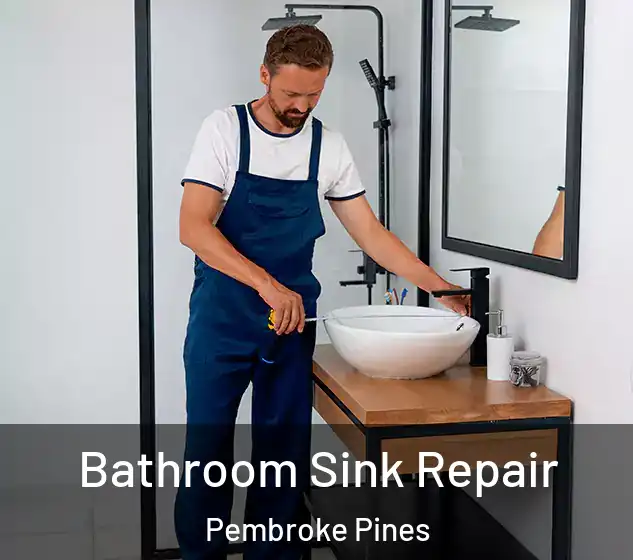  Bathroom Sink Repair Pembroke Pines
