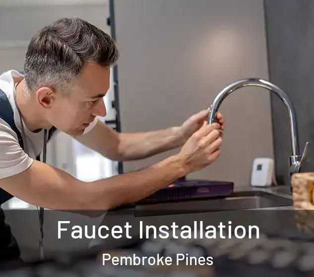  Faucet Installation Pembroke Pines