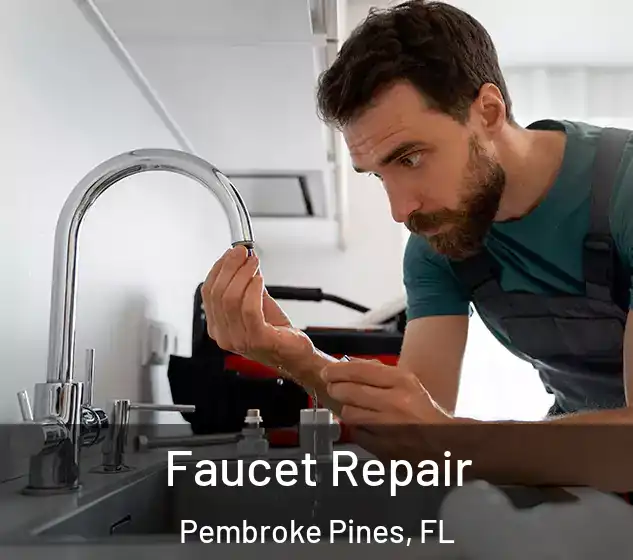  Faucet Repair Pembroke Pines, FL