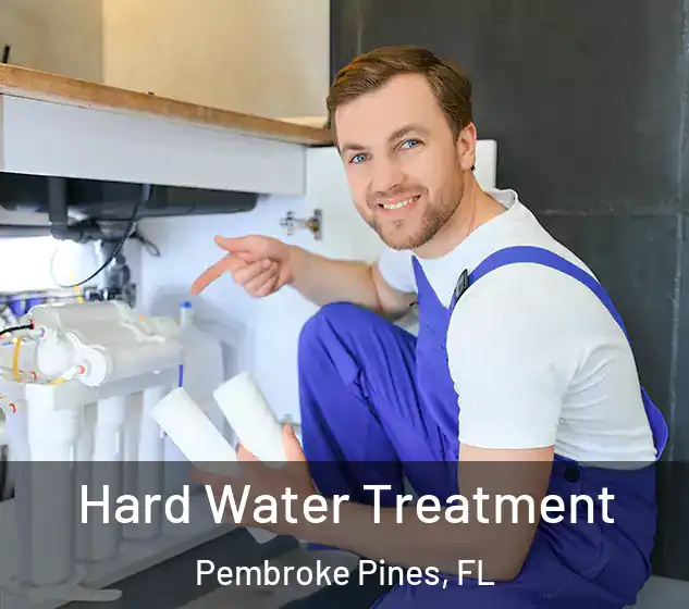  Hard Water Treatment Pembroke Pines, FL