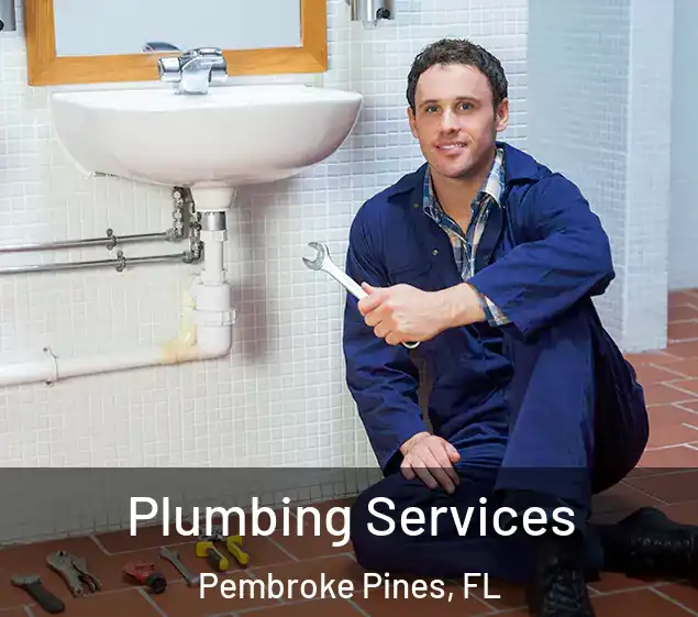  Plumbing Services Pembroke Pines, FL