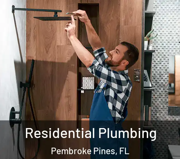  Residential Plumbing Pembroke Pines, FL