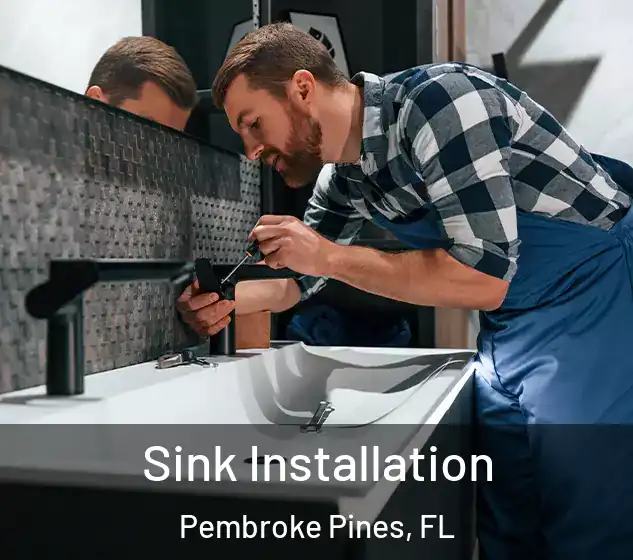  Sink Installation Pembroke Pines, FL