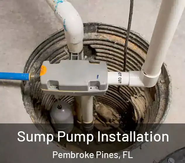  Sump Pump Installation Pembroke Pines, FL